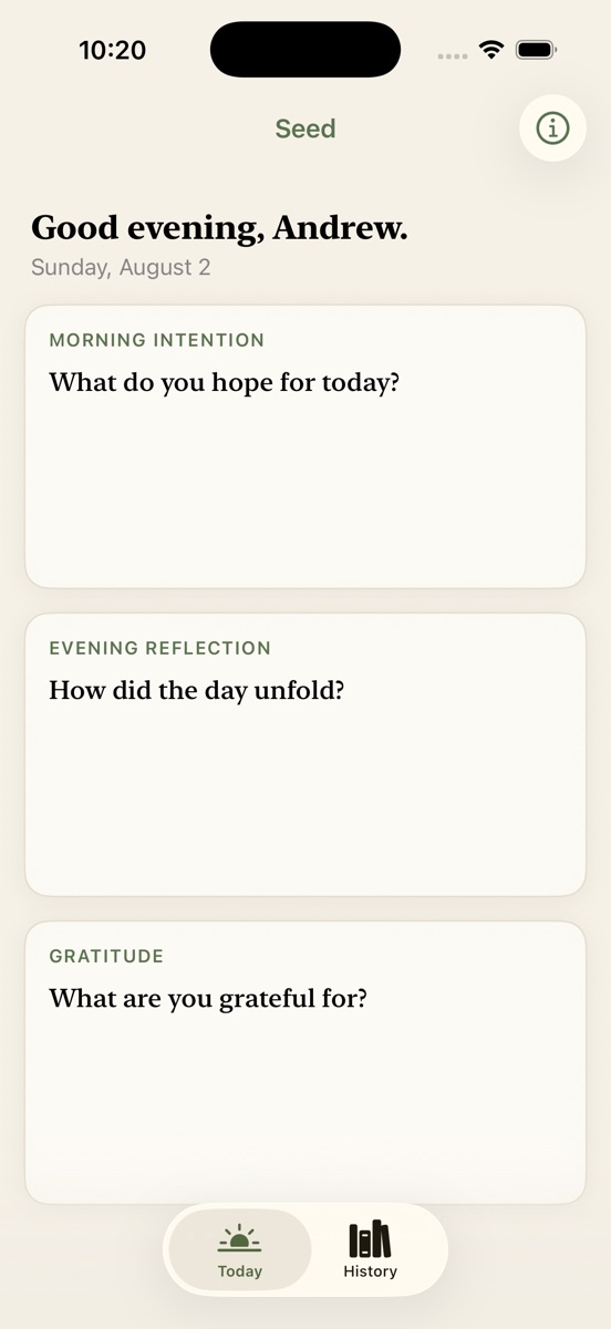 Seed's Today screen in light mode: a warm paper background with three journal cards — Morning Intention, Evening Reflection, and Gratitude — greeting the writer by name.